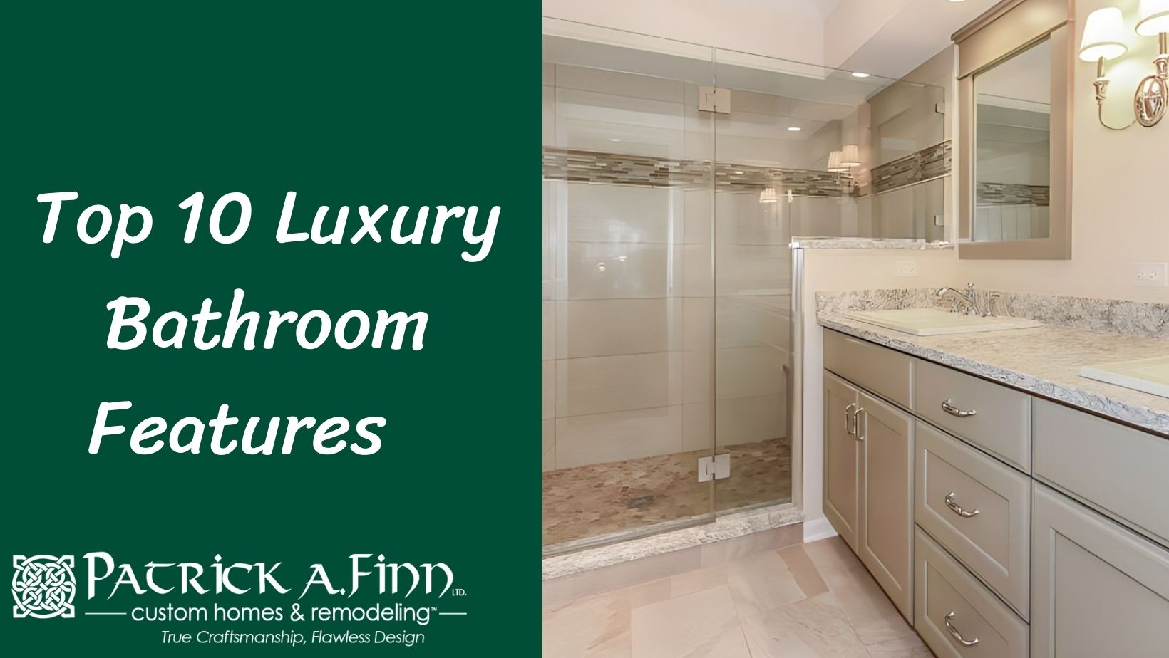 Top 10 Luxury Bathroom Features That You Need to Include